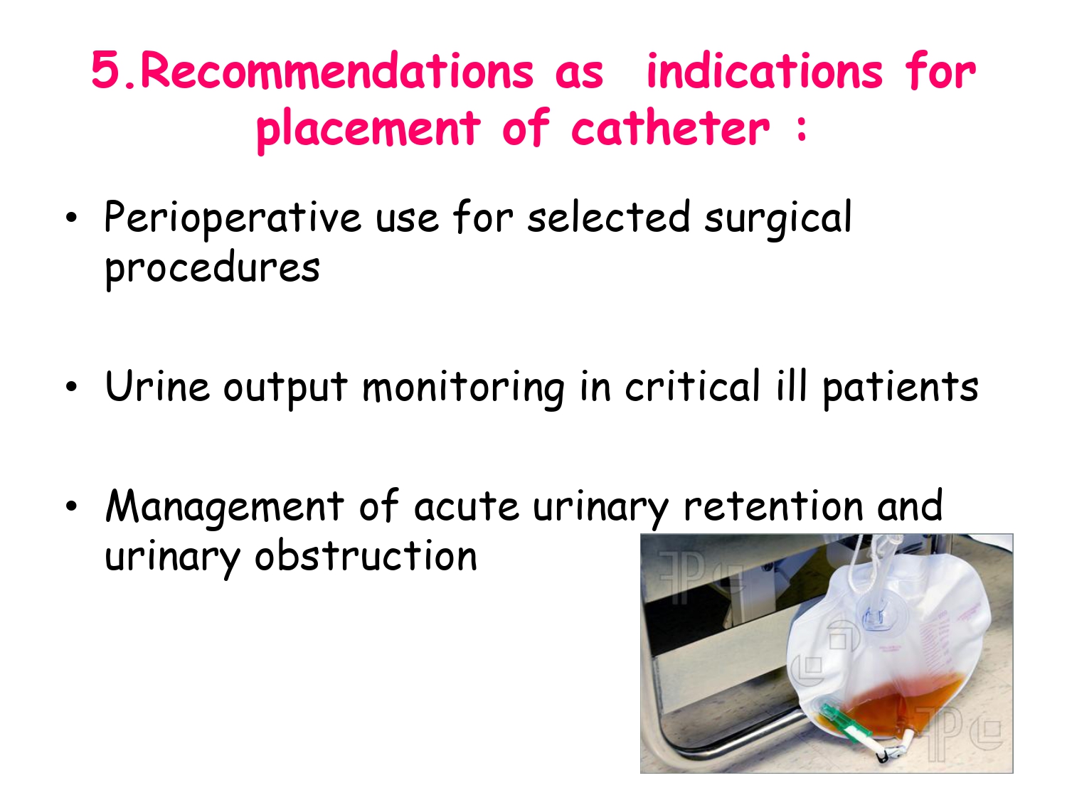 Importance of Infection Prevention from CAUTI and Use of Care Bundle ...