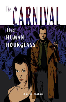 The Carnival: The Human Hourglass #1 Now Available