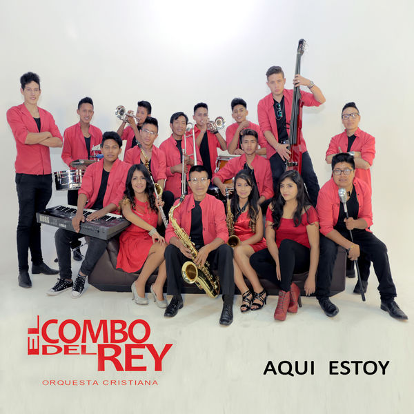 El Combo del Rey – Aqui Estoy 2015 (Exclusivo WC)