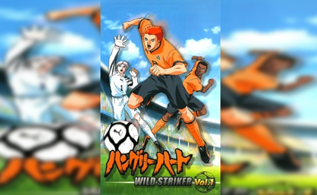 rekomendasi anime tema sepakbola - Hungry Heart Wild Striker (2002)
