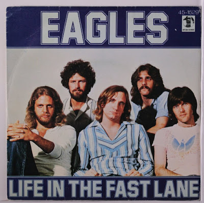 The Eagles single "Life In The Fast Lane" cover