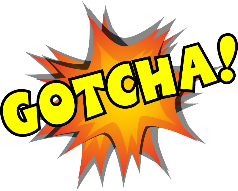 Gotcha >> Benny S Blog Gotcha Gotcha >> Benny S Blog Gotcha