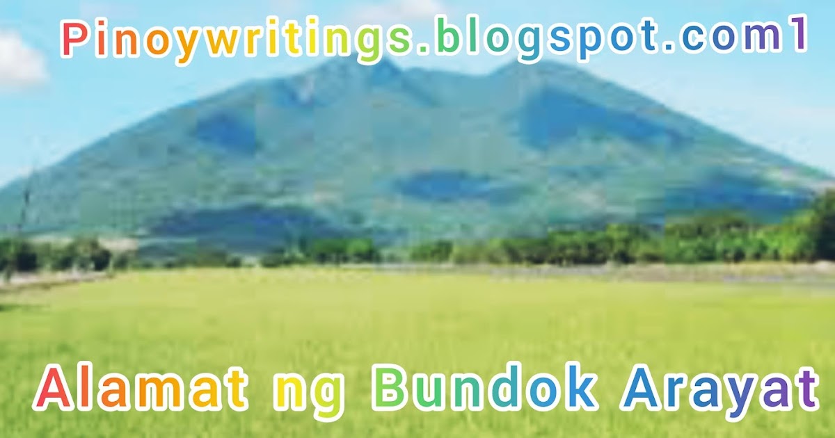 Alamat ng Bundok Arayat - Pinoy Writings