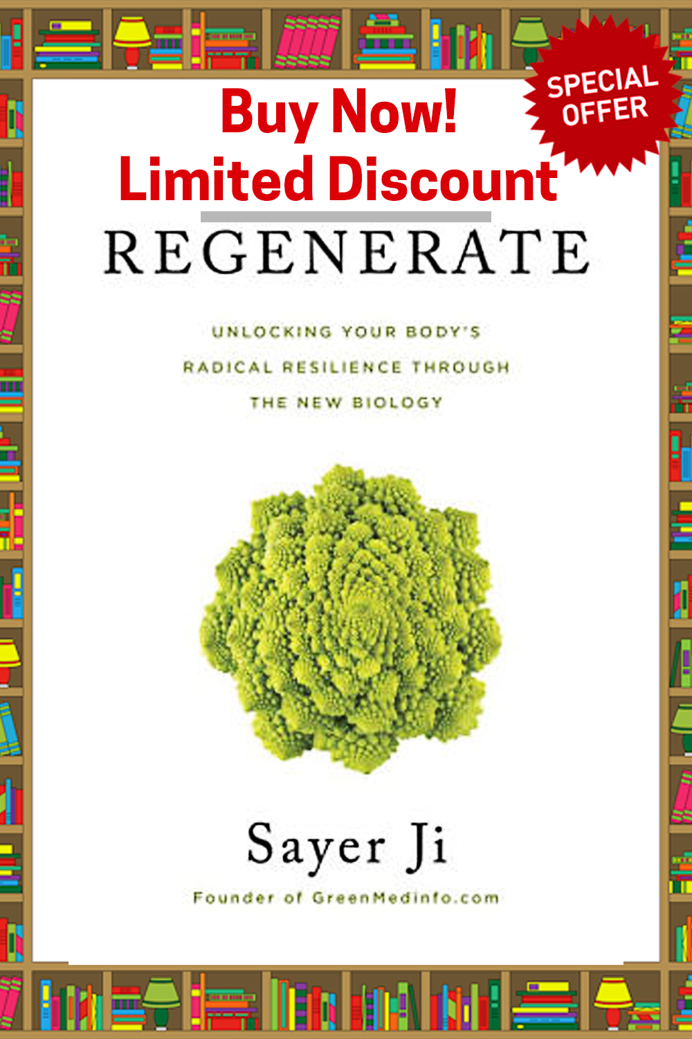 Regenerate: Unlocking Your Body's Radical Resilience through the New