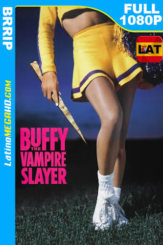 Buffy, la caza vampiros (1992) Latino HD 1080P (1992)