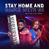 DOWNLOAD MP3 : Délio Tala & DJ Tárico - Stay Home and Dance With Us [ 2020 ]