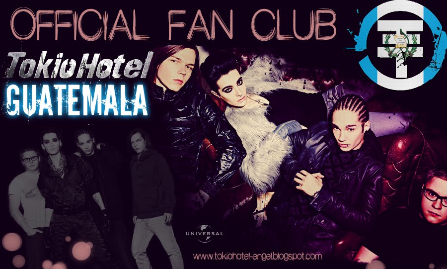 Official Fan Club Tokio Hotel Guatemala