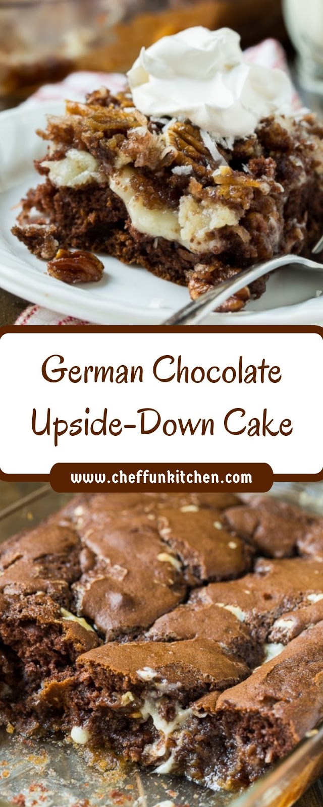 German Chocolate Upside-Down Cake German Chocolate Upside-Down Cake