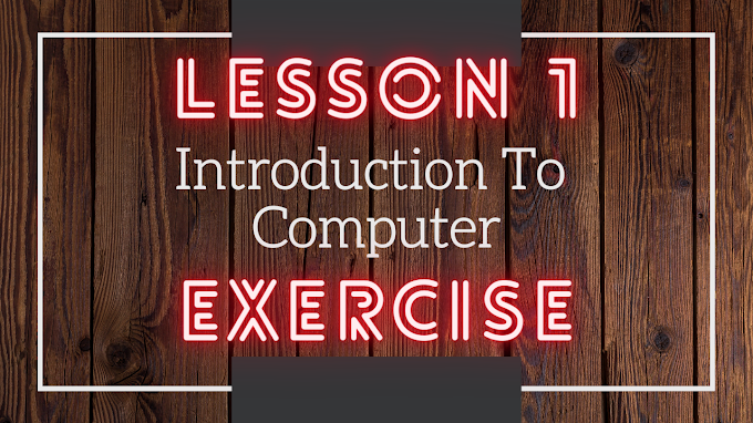 Lesson - 1 Introduction to Computer