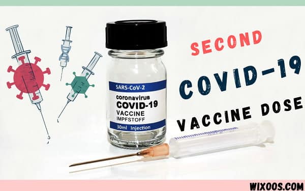 Second Covid-19 Vaccine Dose