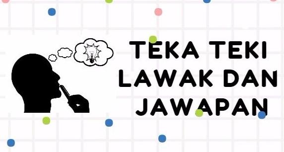 pantun teka teki lucu pantun teka teki lucu
