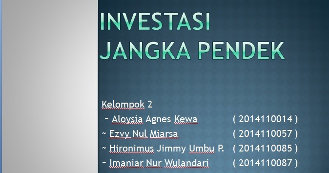 Makalah Akuntansi Investasi Jangka Pendek