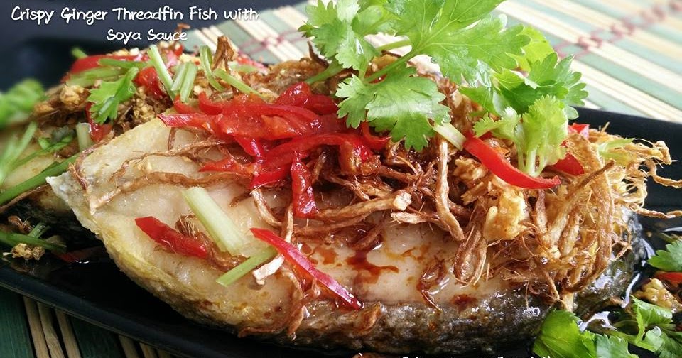 盈想人生。就爱私房菜 ♡姜葱酱爆马友鱼 Crispy Ginger Threadfin aka Ma Yau Fish with Soya