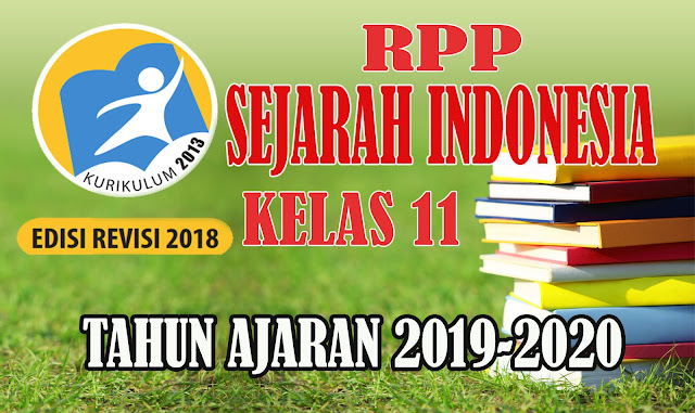 RPP SEJARAH INDONESIA TERBARU KELAS 11 Kurikulum 2013