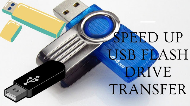 Speed up USB flash drive transfer