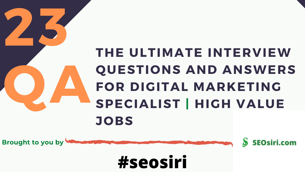 SEOsiri: The ultimate written interview questions and answers for