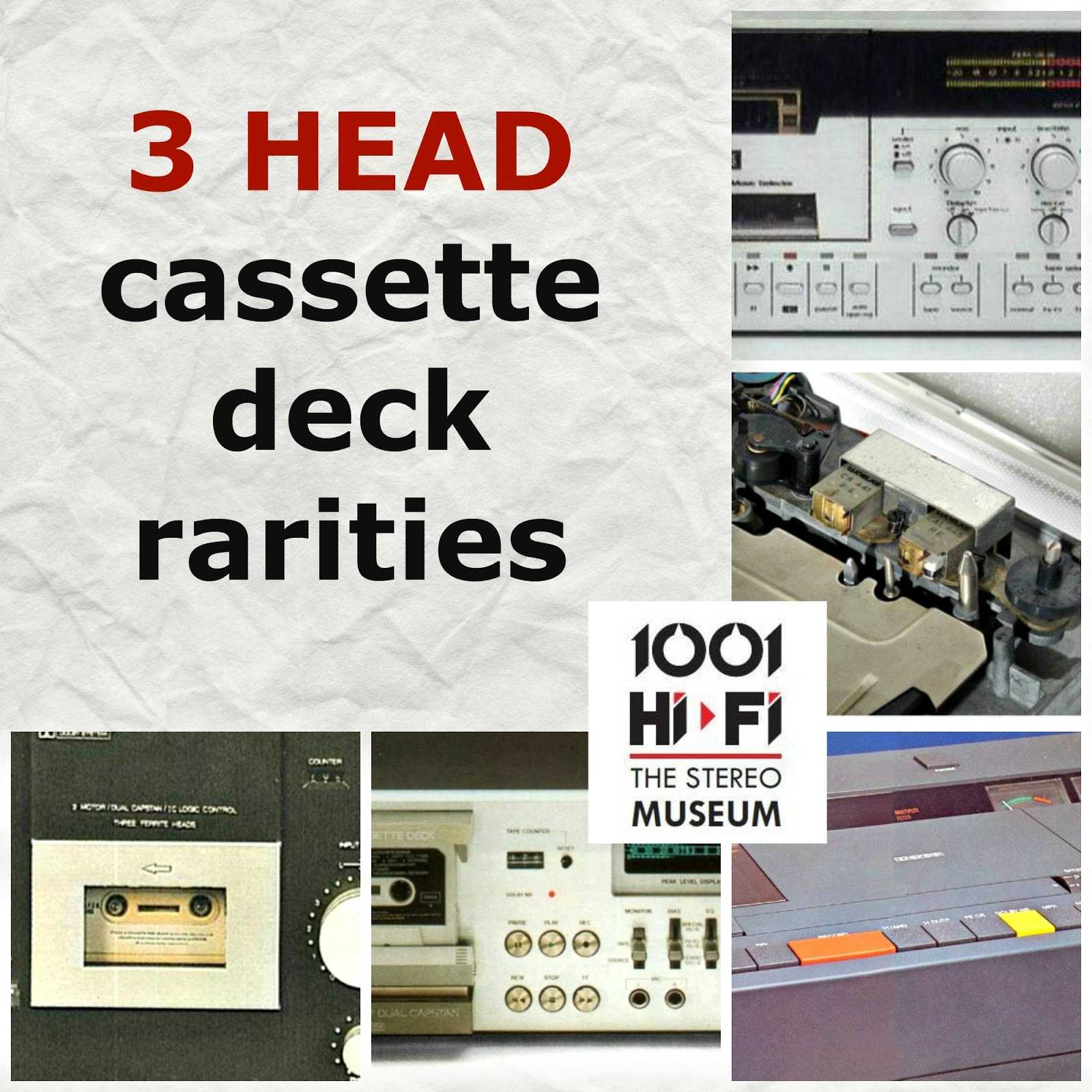 The Stereo Museum 3 HEAD cassette deck rarities