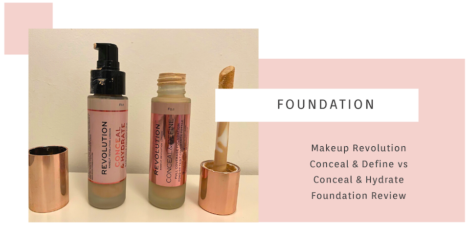 Makeup Revolution Conceal & vs Conceal & Hydrate Review Olivia and Beauty