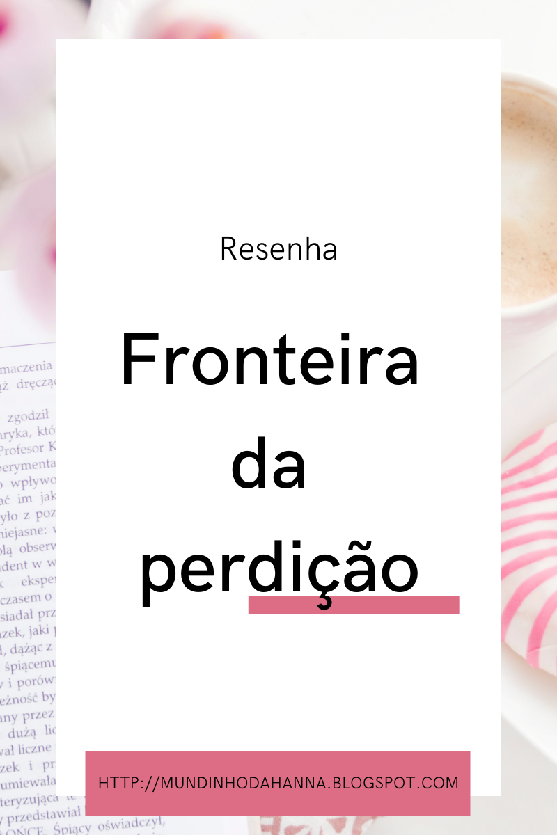 Fronteira da perdição | Emerson Silva Fronteira da perdição | Emerson Silva