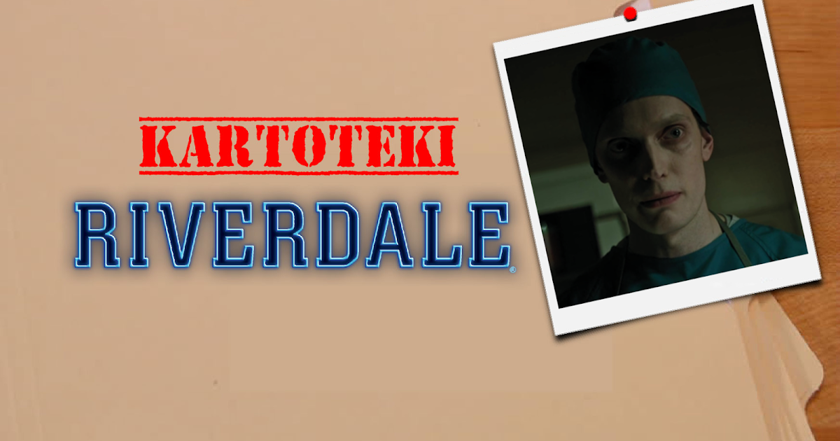 Ultimate Comics Blog KARTOTEKI RIVERDALE DR CURDLE JR