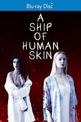A Ship Of Human Skin Bluray