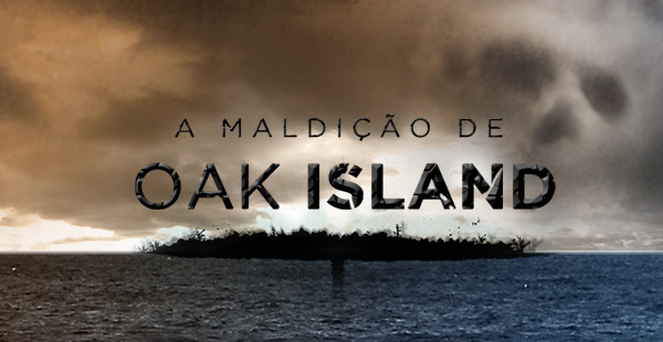 Onde assistir A Maldição de Oak Island?