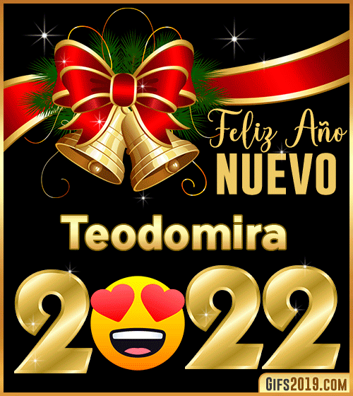 Te deseo Feliz año nuevo 2022 Teodomira Te deseo Feliz año nuevo 2022 Teodomira