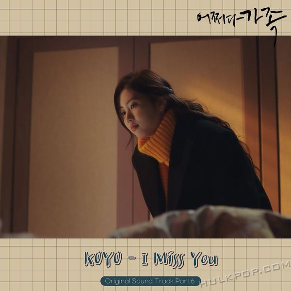 KOYO – Somehow Family OST Part.6