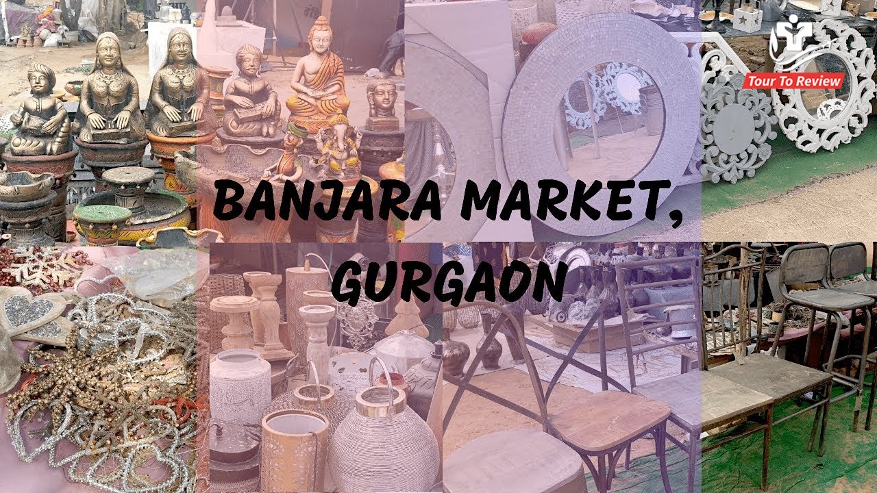 Banjara Market in Gurgaon, a unique Place for Cheap Home Decor items