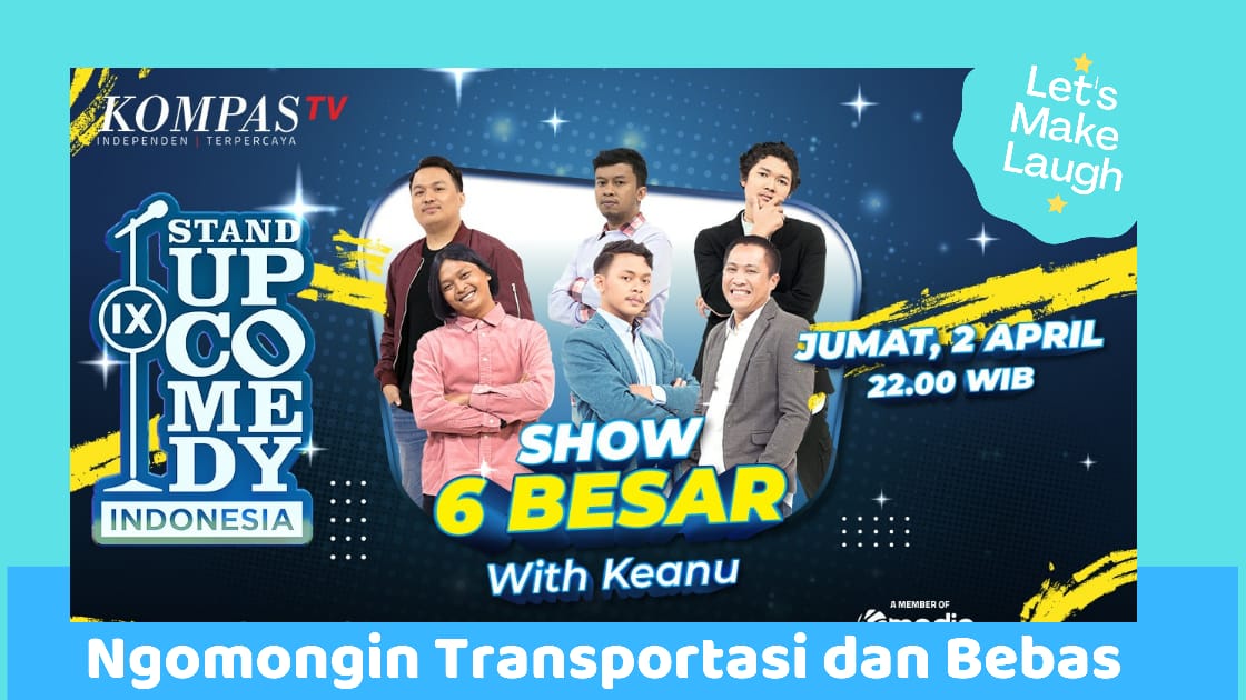 Show 6 Besar SUCI IX Kompas TV - Ngomongin Transportasi dan Bebas