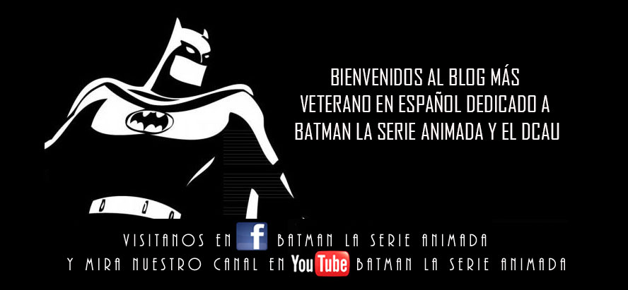 BATMAN LA SERIE ANIMADA