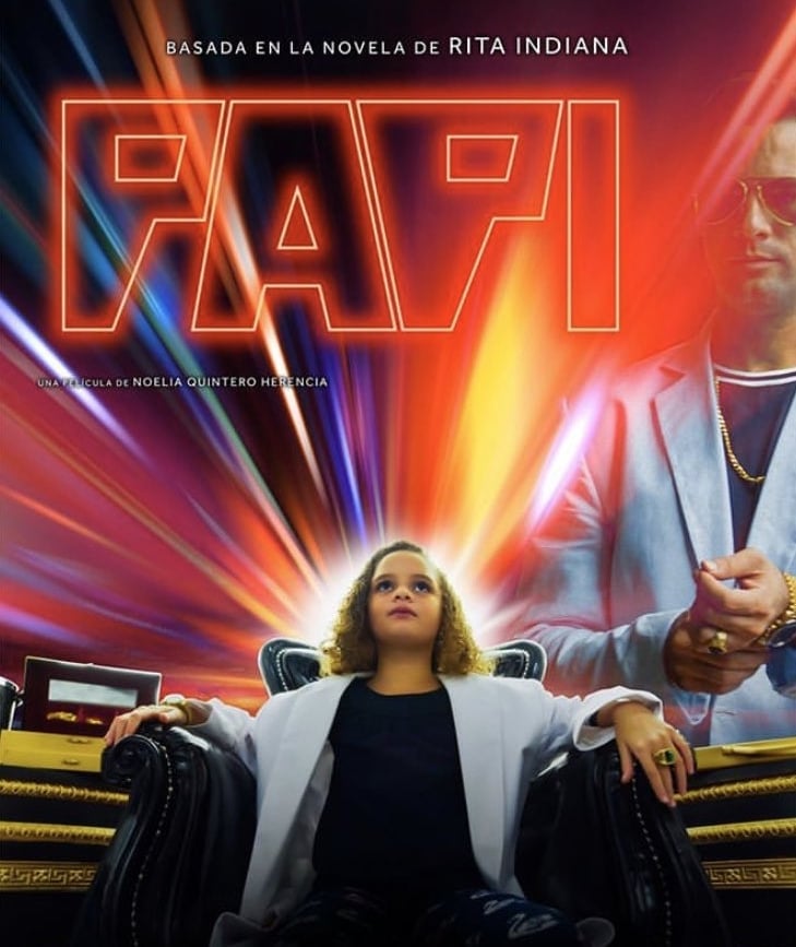 Movie Suite© por José D'Laura: Papi: excelente debut de Noelia Quintero.