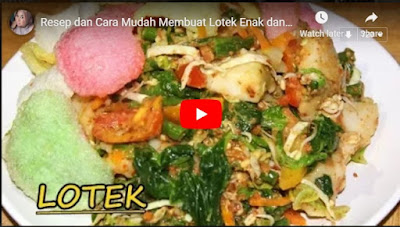 Resep dan Cara Mudah Membuat Lotek Enak dan Lezat