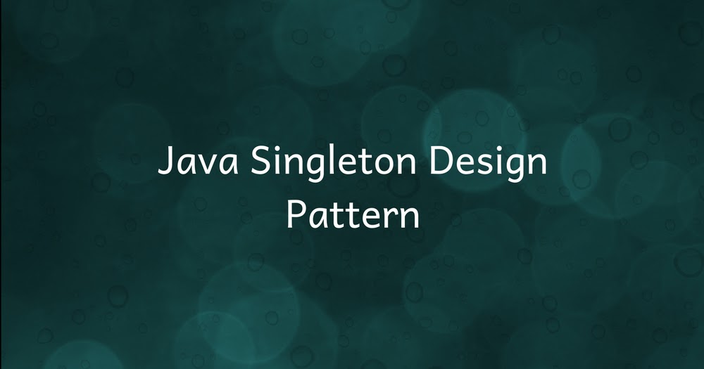 What is singleton class in Java?
