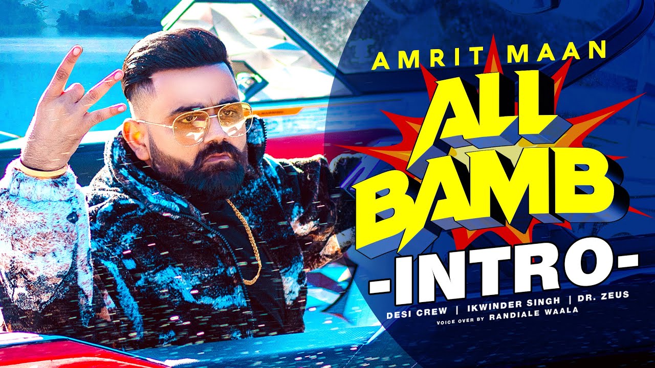 All Bamb Intro Lyrics Amrit Maan All Bamb Intro Lyrics Amrit Maan
