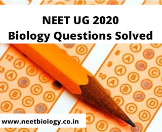NEET 2020 Biology Questions Solved