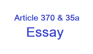 Essay on Article 370 and 35a for Competitive Exams, Effect of Repealing of Article 370 and 35a Self Study Mantra