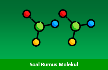 Contoh Soal Rumus Molekul