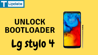 unlock bootloader on lg stylo 4 