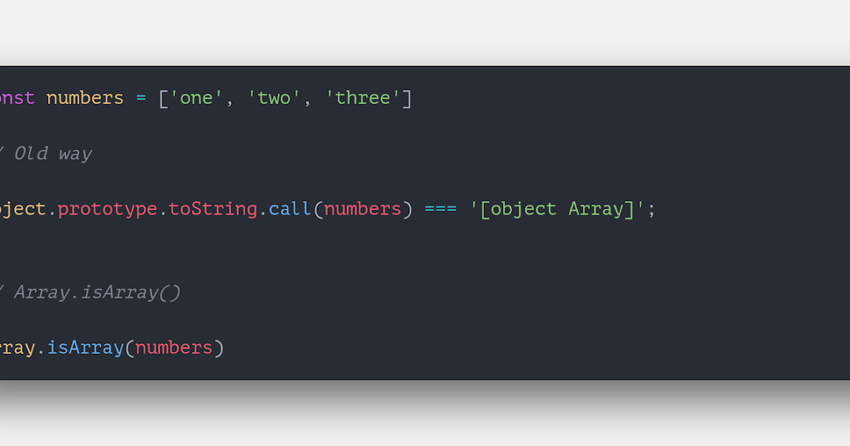 Javascript kiểm tra Array chính xác hơn bằng Array.isArray