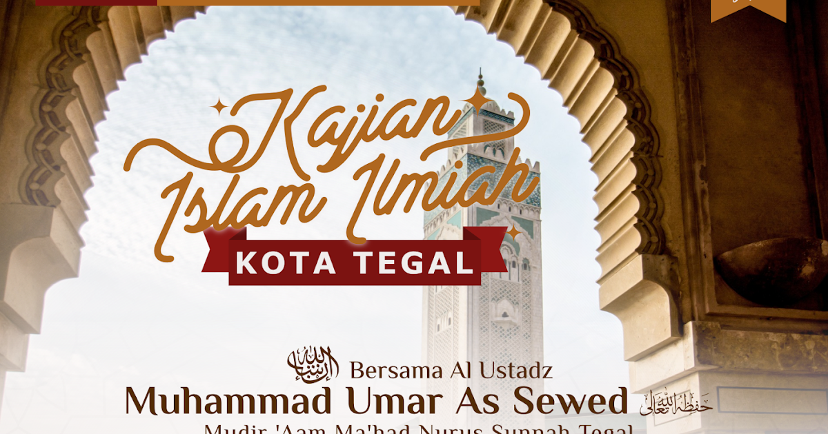 AUDIO Kajian Islam Ilmiah Bersama AlUstadz Muhammad Umar AUDIO Kajian Islam Ilmiah Bersama AlUstadz Muhammad Umar