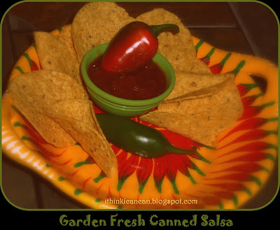 {I Think I Can}:  Garden Fresh Canned Salsa