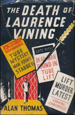 Beneath the Stains of Time: The Death of Laurence Vining (1928) by Alan ...