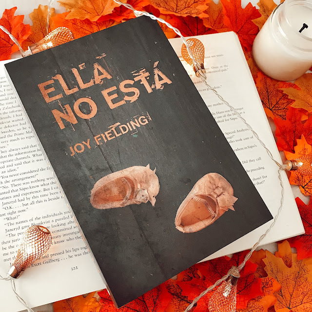 Reseña literaria: Ella no está de Joy Fielding