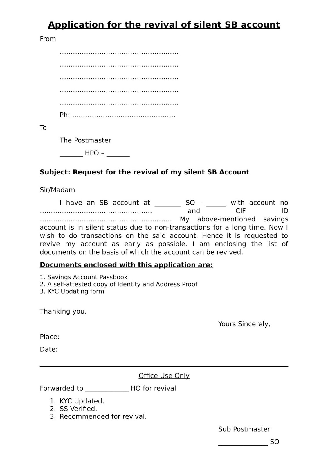 Application for revival of silent SB Account in Post Offices