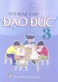 Vở Bài Tập Đạo Đức 3 - Lưu Thu Thủy