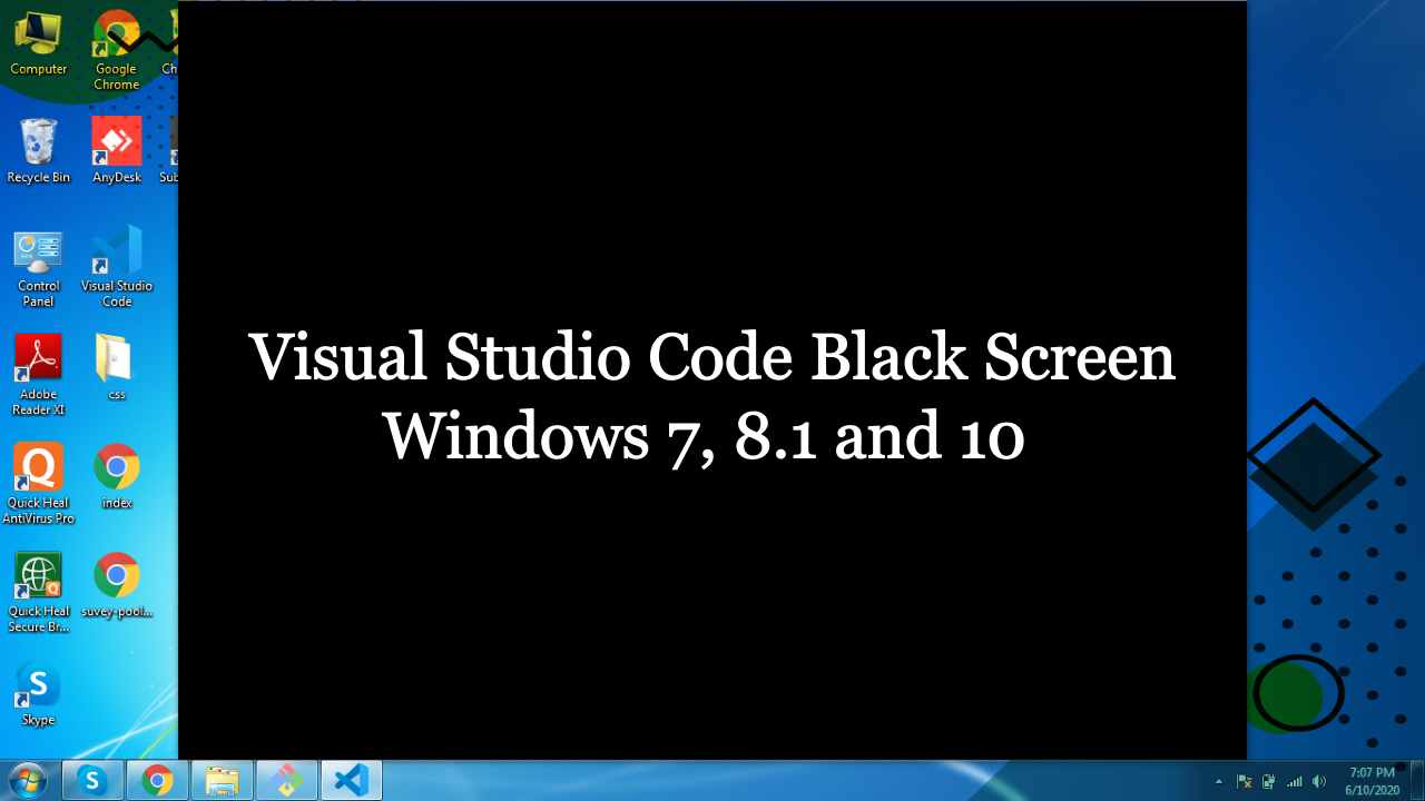 Visual Studio Code Black Screen Windows 7, 8.1 and 10