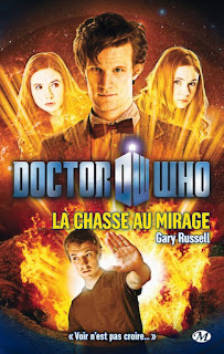 Doctor Who - La chasse au mirage - Gary Russell