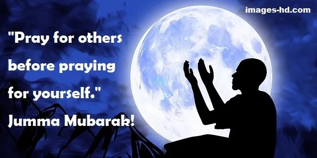 Jumma Mubarak images and pics Pray for others, jumma Mubarak