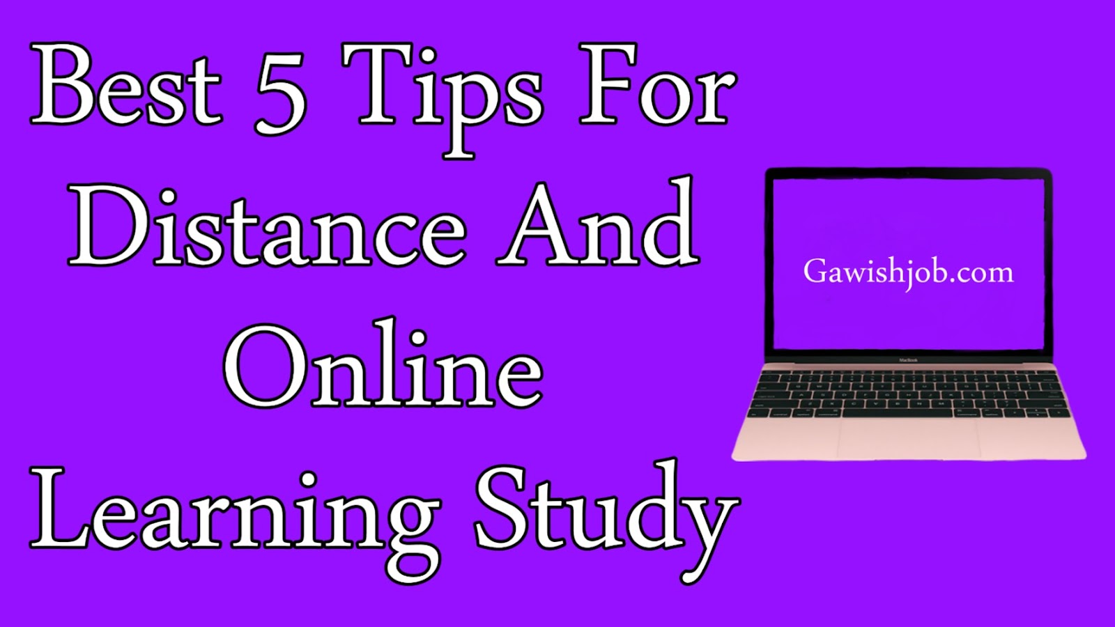 Best 5 Tips For Distance And Online Learning Study Best 5 Tips For Distance And Online Learning Study